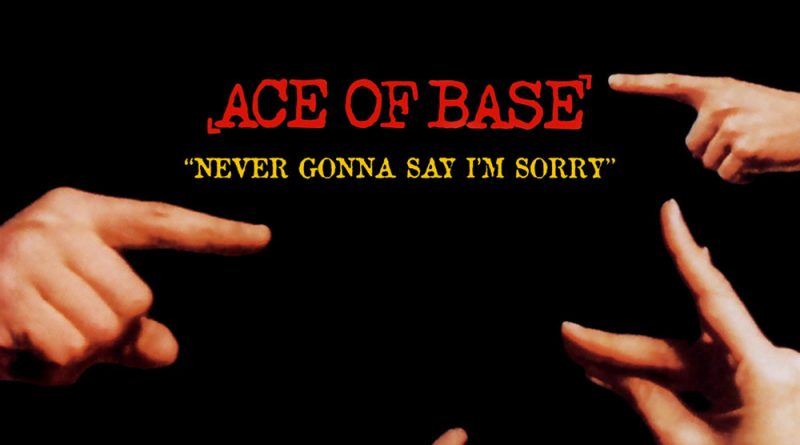 Ace Of Base - Never Gonna Say