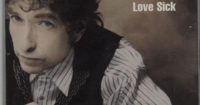 Bob Dylan - Love Sick