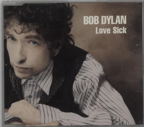 Bob Dylan - Love Sick