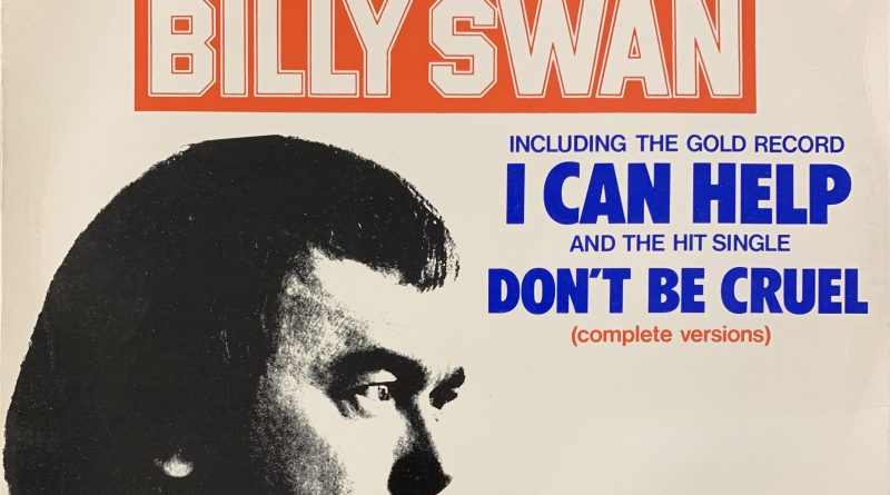 Billy Swan - I Can Help