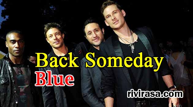 Blue - Back Some Day