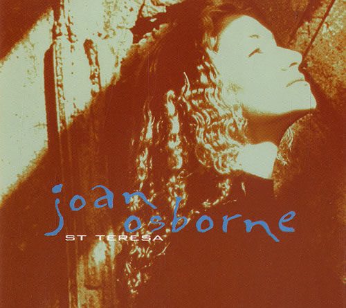 Joan Osborne - St. Teresa