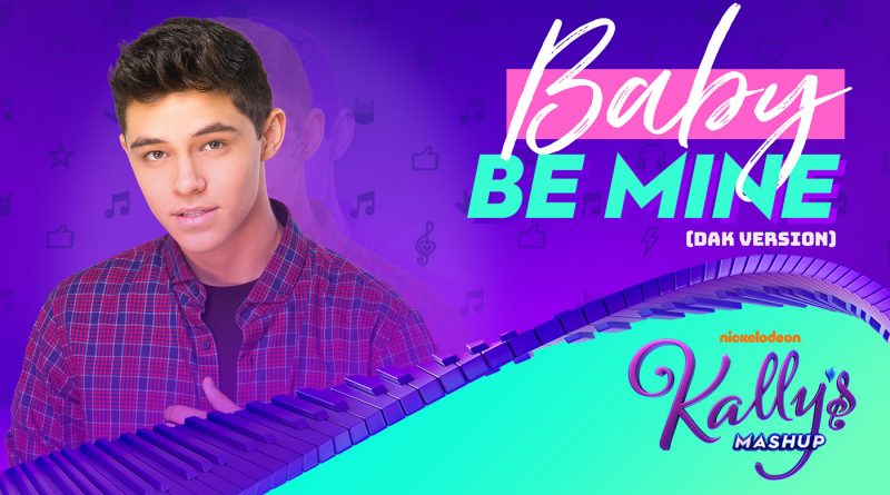 KALLY'S Mashup Cast, Alex Hoyer - Baby Be Mine DAK Version