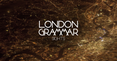 London Grammar - Sights