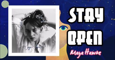 Maya Hawke - Stay Open