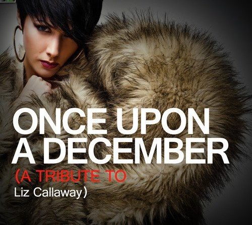 Liz Callaway - Once Upon a December
