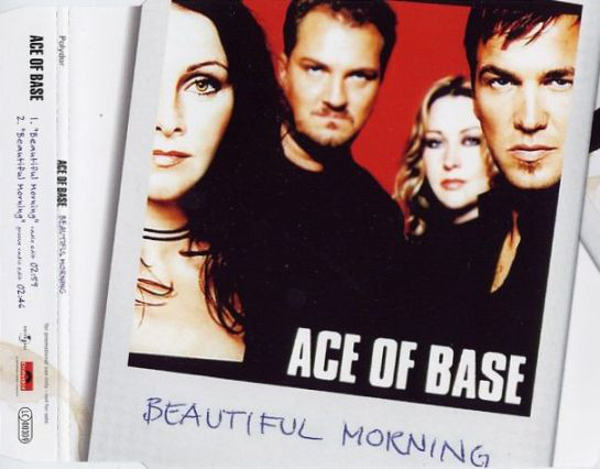 Ace Of Base - Beautiful Morning