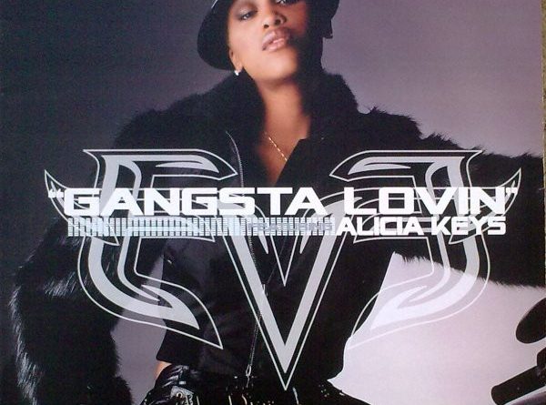 Alicia Keys - Gangsta Lovin' (Feat. Eve)
