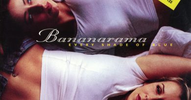 Bananarama - Every Shade Of Blue