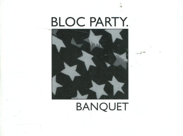 Bloc Party - Banquet