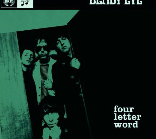 Beady Eye - Four Letter Word