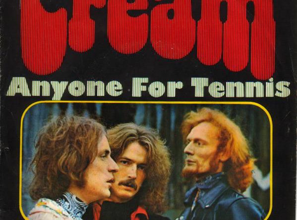 Cream - Anyone for Tennis
