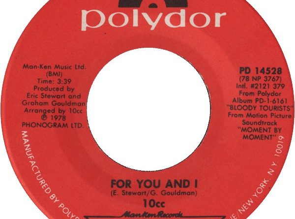 10cc - For You And I