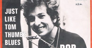 Bob Dylan - Just Like Tom Thumb's Blues