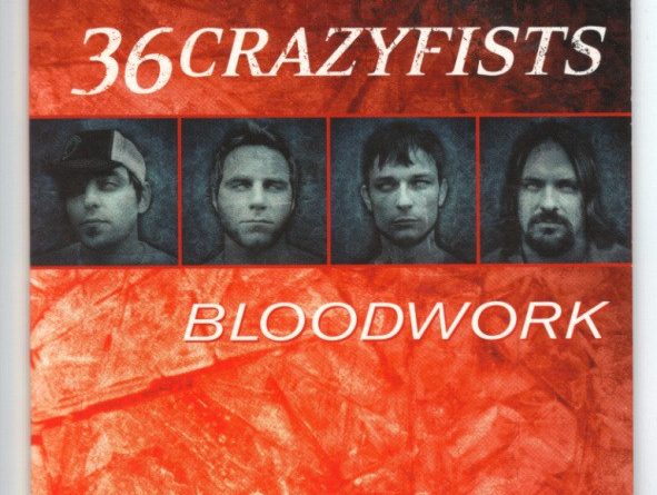 36 Crazyfists - Bloodwork