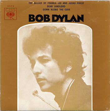 Bob Dylan - The Ballad Of Frankie Lee And Judas Priest