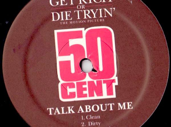 50 Cent - Talk About Me