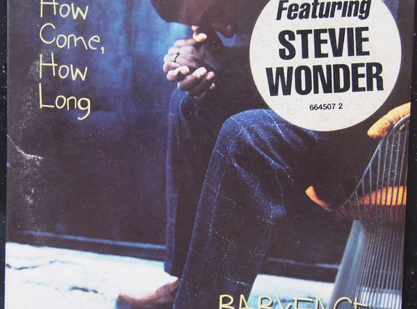 Babyface - How Come, How Long (Feat. Stevie Wonder)