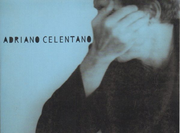 Adriano Celentano - L'arcobaleno