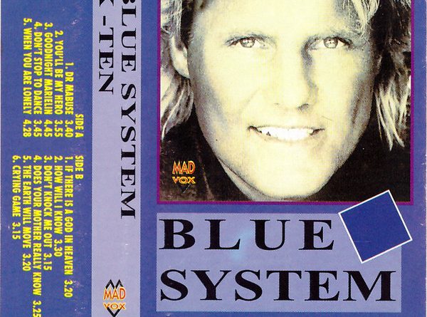 Blue System - If There Is A God In Heaven