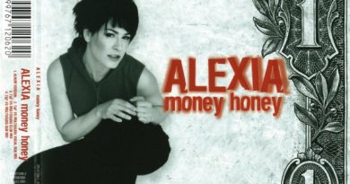 Alexia - Money Honey