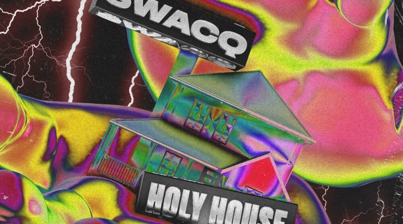 SWACQ - Holy House