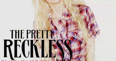 The Pretty Reckless - Since You're Gone