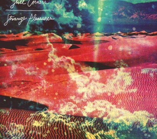 Still Corners - Going Back to Strange