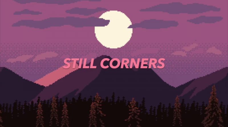 Still Corners - Strange Pleasures