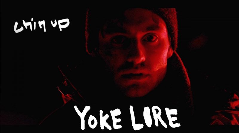 Yoke Lore - Chin Up