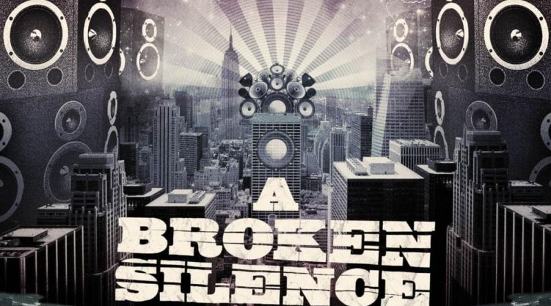 A Broken Silence - Give 'em Praise