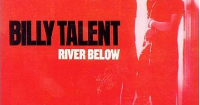 Billy Talent - River Below