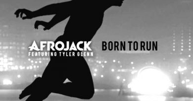 Afrojack - Born To Run (Feat. Tyler Glenn)