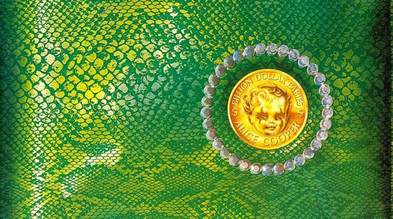 Alice Cooper - Billion Dollar Babies