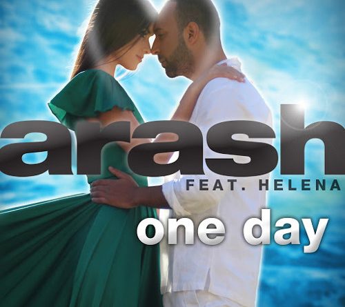 Arash (feat. Helena) - One Day