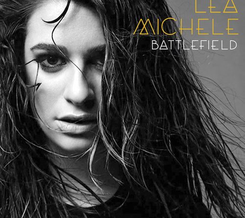 Lea Michele - Battlefield