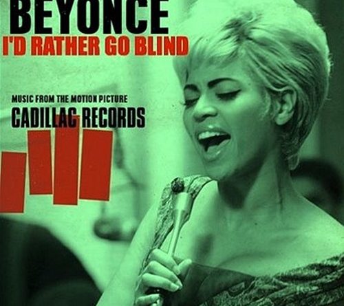 Beyonce - I'd Rather Go Blind