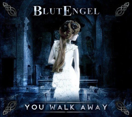 Blutengel - You Walk Away