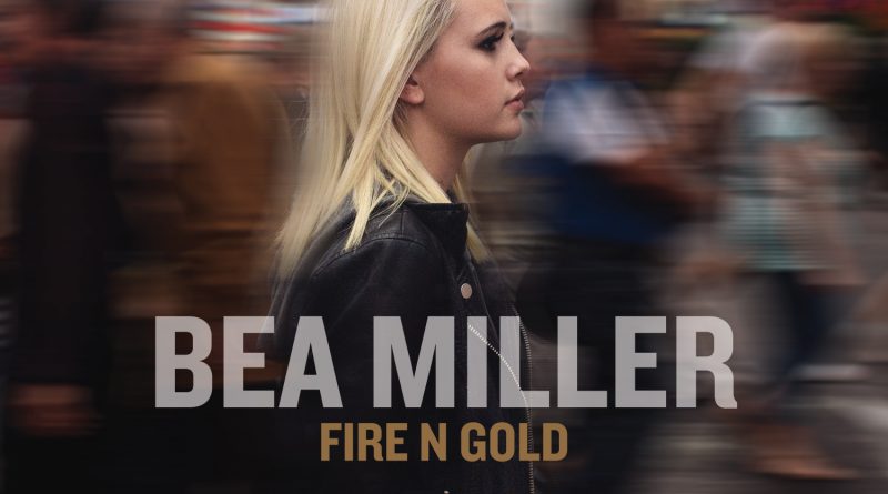 Bea Miller - Fire N Gold