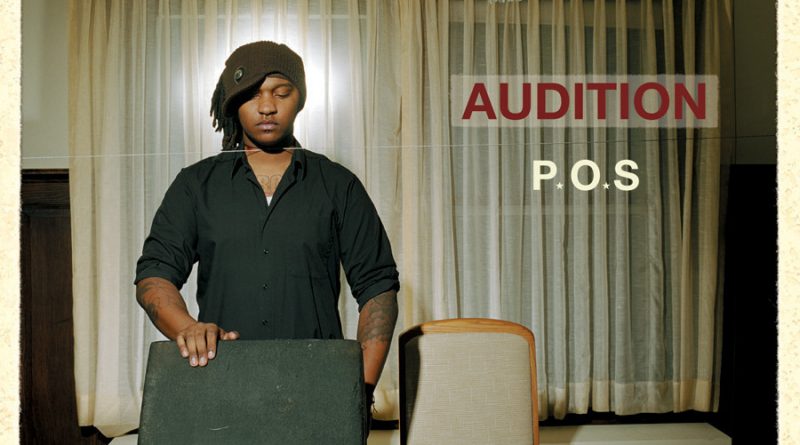 P.O.S. - Audition Mantra