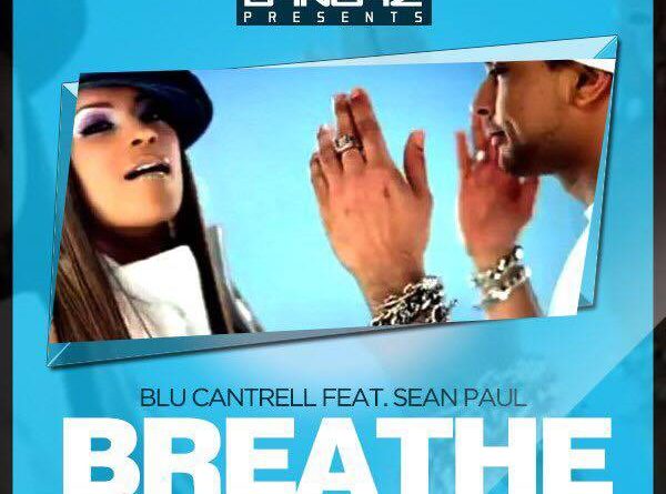 Blu Cantrell - Breathe (Feat. Sean Paul)