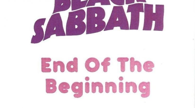 Black Sabbath - End Of The Beginning