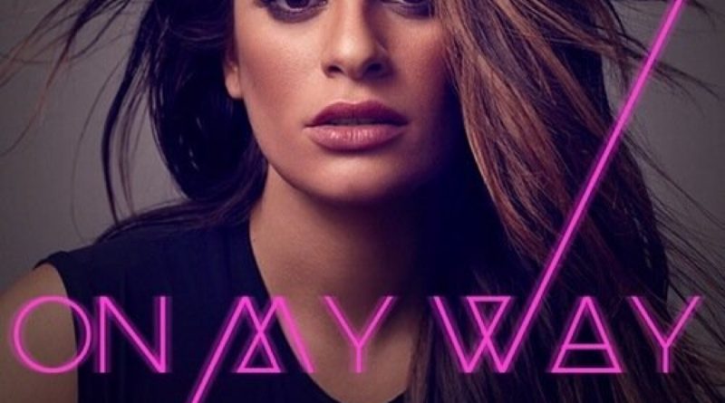 Lea Michele - On My Way