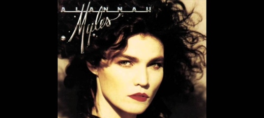 Alannah Myles - Just One Kiss