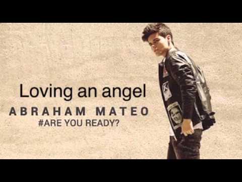 Abraham Mateo - Loving an angel