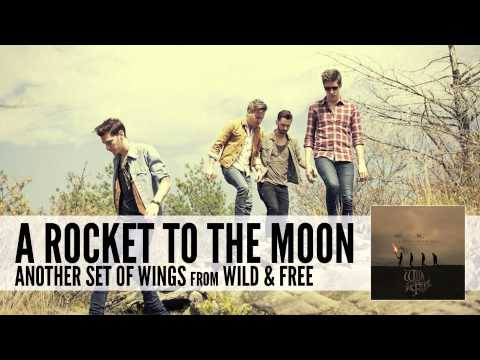 A Rocket To The Moon - Another Set Of Wings