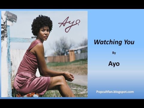 Ayo - Watching You
