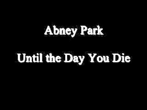 Abney Park - Until The Day You Die