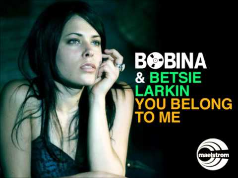 Betsie Larkin Ft. Bobina - You Belong To Me