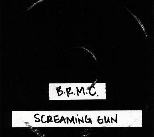 Black Rebel Motorcycle Club - Screaming Gun